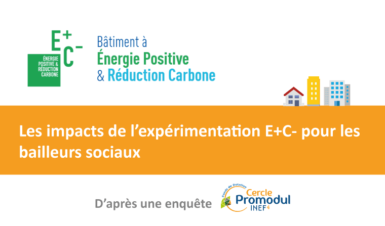 [Résultats enquête] Les impacts de l’expérimentation E+C- pour les bailleurs sociaux