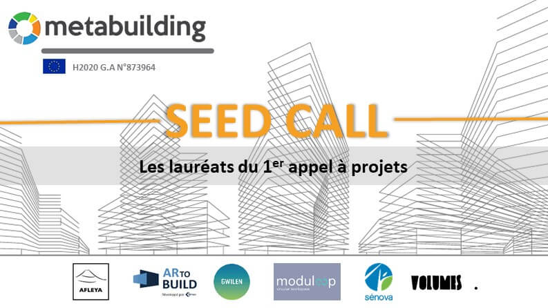 METABUILDING : Quels sont les 6 lauréats du 1er appel à projets SEED ?