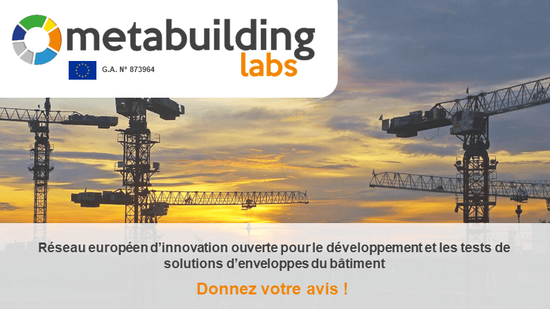 METABUILDING LABS : Donnez votre avis pour la création du réseau européen d’innovation ouverte