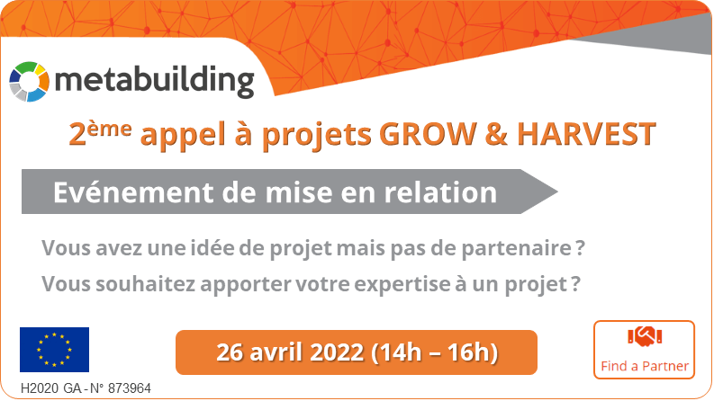 GROW & HARVEST METABUILDING : un évènement de mise en relation pour les PME et partenaires