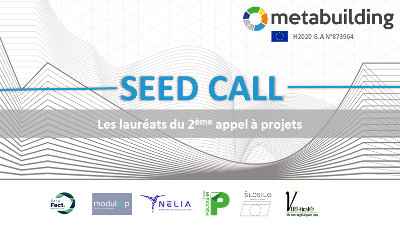 METABUILDING : Quels sont les lauréats du 2ème appel à projets SEED ?