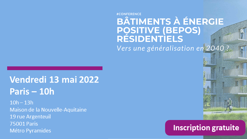 [ Evénement ] BEPOS – Bâtiments à énergie positive résidentiels : vers une généralisation en 2040 ?