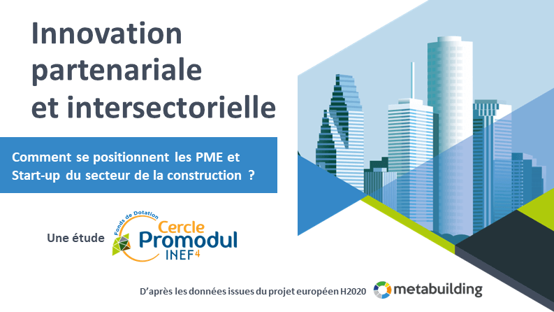 Innovation partenariale et intersectorielle : une étude sur le positionnement des PME et Start-up de la construction