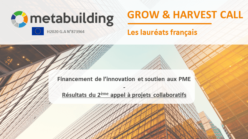 METABUILDING : Les lauréats français du 2ème appel à projets GROW & HARVEST