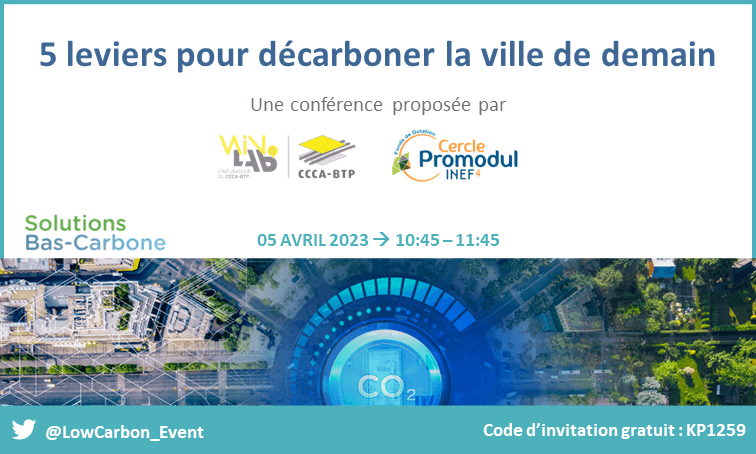 [ Evènement Solutions Bas-Carbone ] Conférence « 5 leviers pour décarboner la ville de demain »