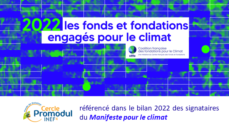 Le LAB Cercle Promodul / INEF4 référencé dans le bilan 2022 des Fonds et Fondations engagés pour le Climat
