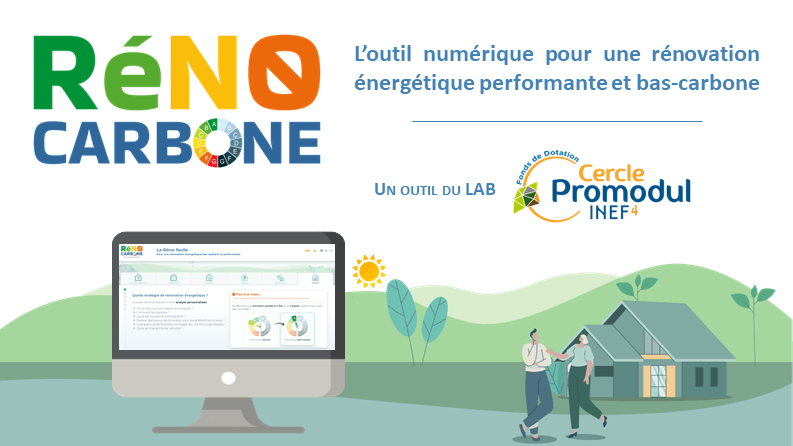 RénoCarbone : l’outil pour une rénovation énergétique bas-carbone et performante