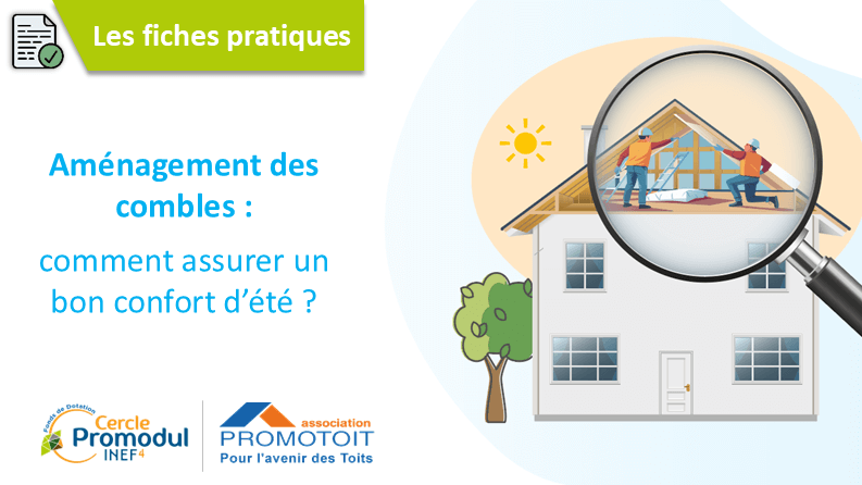 Comment améliorer le confort d’été des combles aménagés